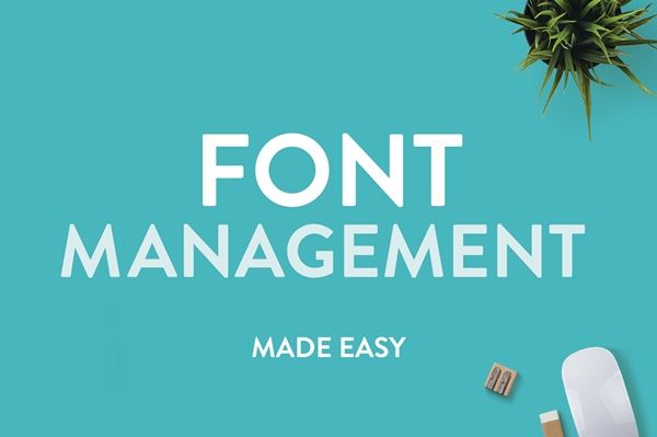 Font Management