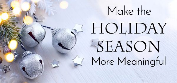 Meaningful Holidays