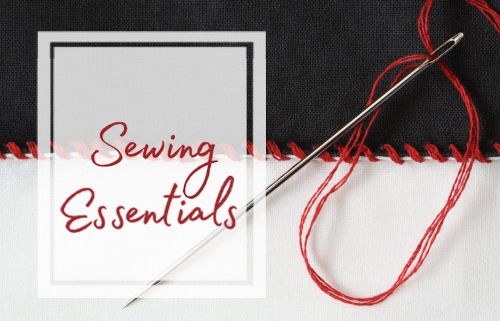 Sewing Essentials