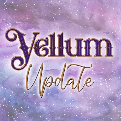 Vellum Update