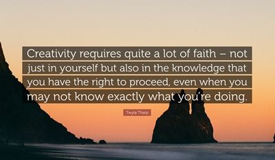Creativity Requires Faith