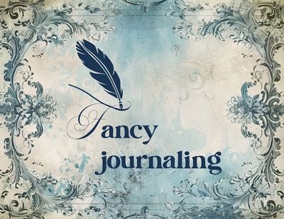 Fancy Journaling