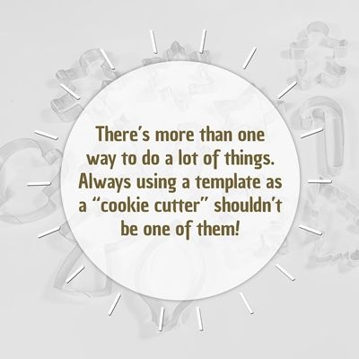 Not Cookie Cutter