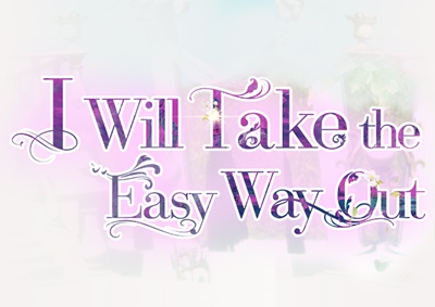 Easy Way Out