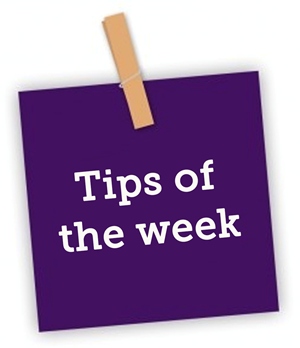 Tips Of The Week